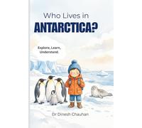 Who Lives in Antarctica?