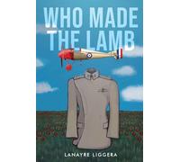 Who Made the Lamb