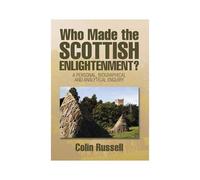 Who Made The Scottish Enlightenment?