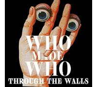 Who Made Who – Through the Walls – CD – 12 titres – 2018 – Neuf