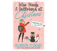 Who Needs A Boyfriend At Christmas?