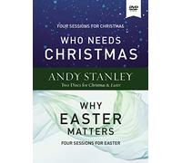Who Needs Christmas / Why Easter Matters