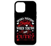 Who Needs Cupid When You’re This Cute? Funny Valentine Love Coque pour iPhone 12 Mini