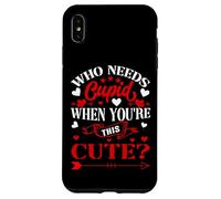 Who Needs Cupid When You’re This Cute? Funny Valentine Love Coque pour iPhone XS Max