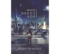 Who Needs God