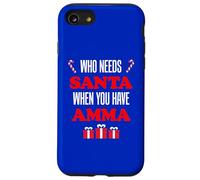 Who Needs Santa When You Have Amma Islandic Grandma Coque pour iPhone SE (2020) / 7/8