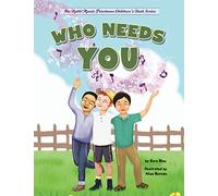Who Needs You: Teaching Children Their Purpose
