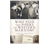 Who Paid the Pipers of Western Marxism? - Gabriel Rockhill - Monthly Review Press - ebook (ePub) - Livre