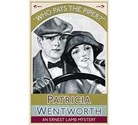 Who Pays the Piper?: An Ernest Lamb Mystery