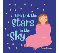 Who Put the Stars in the Sky