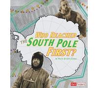 Who Reached The South Pole First?