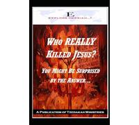 Who Really Killed Jesus?: You Might Be Surprised by the Answer