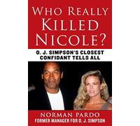 Who Really Killed Nicole?