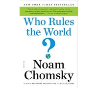 Who Rules The World?