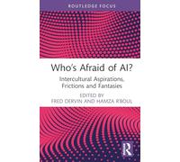 Who’s Afraid of AI?