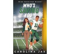 Who’s Saving You: In The Nick of Time, Book 3