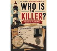 Who’s the Killer?: A Mystery Logic Puzzle Book of Clues, Suspects, and Deduction for Adults - Can You Find the Killer Among 10,000 Suspects? Case One: The Shadow in the Lighthouse