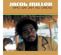 Jacob Miller – Who Say Jah No Dread – Vinyle (Integral)