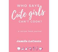 Who Says Cute Girls Can't Cook?