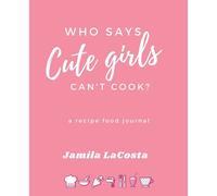 Who Says Cute Girls Can't Cook?