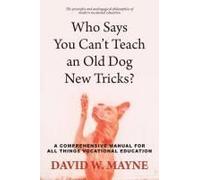 Who Says You Can't Teach An Old Dog New Tricks?
