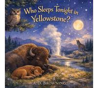 Who Sleeps Tonight In Yellowstone?