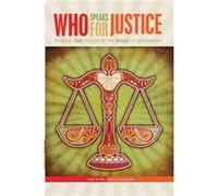 Who Speaks for Justice Raising Our Voices in the Noise of Hegemony by Carlos Gonzalez Carlos Gonzalez (Auteur)