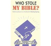 Who Stole My Bible by Jennifer Butler Jennifer Butler (Auteur)