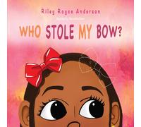 Who Stole My Bow?