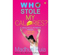 Who Stole My Calories?