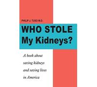 Who Stole My Kidneys?