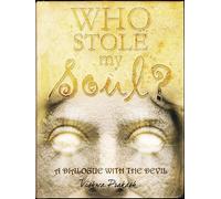Who Stole My Soul? A Dialogue with the Devil