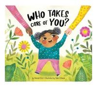 Who Takes Care of You by Hannah Eliot Hannah Eliot (Auteur)