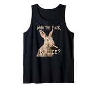 Who the F_ck Is Alice ? Funny Rabbit Humour Graphic Débardeur