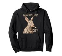 Who the F_ck Is Alice ? Funny Rabbit Humour Graphic Sweat à Capuche