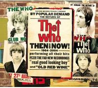 WHO - Then & Now [Import]