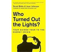 Who Turned Out the Lights? Jean Johnson, Scott Bittle (Auteur)