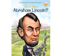 Janet Pascal – Who Was Abraham Lincoln?