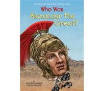 Who Was Alexander the Great?