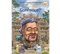 Who Was Confucius by Who HQ Who HQ (Auteur)
