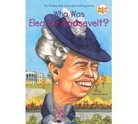 Who Was Eleanor Roosevelt?