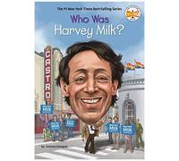 Who Was Harvey Milk?