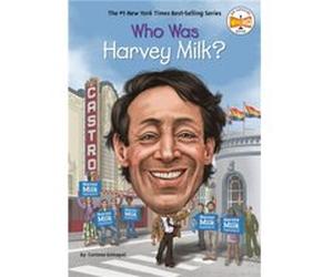 Who Was Harvey Milk by Corinne A. Grinapol Corinne A. Grinapol (Auteur)