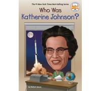 Who Was Katherine Johnson? - Shelia P. Moses - Penguin Workshop - ebook (ePub) - Livre