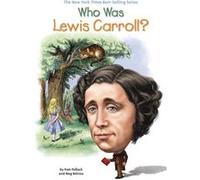 Who Was Lewis Carroll Pam Pollack, (Auteur)