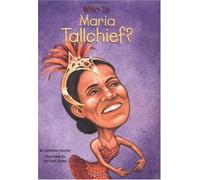 Who Was Maria Tallchief?