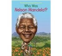 Who Was Nelson Mandela?
