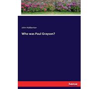 Who Was Paul Grayson?