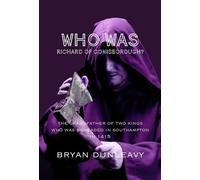 Who Was Richard of Conisborough?