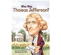 Who Was Thomas Jefferson, Who Was...? Dennis Brindell Fradin (Auteur)